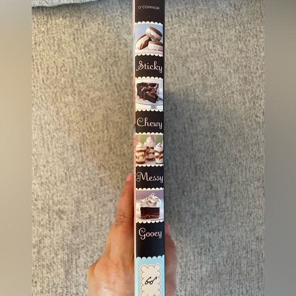 Sticky, Chewy, Messy, Gooey Dessert Cookbook by Jill O’Connor EUC - Picture 2 of 7